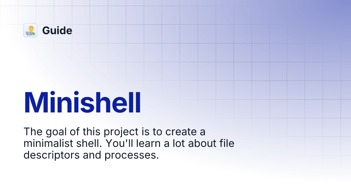 Minishell | Guide